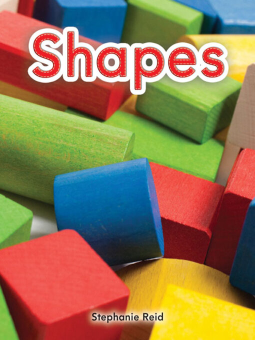 Title details for Shapes by Stephanie Reid - Available